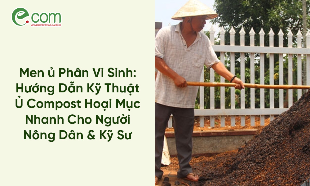 Men ủ Phân Vi Sinh